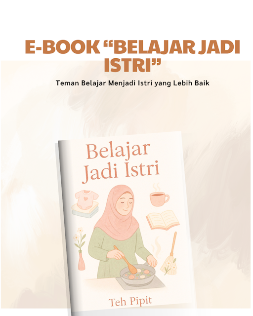 E-BOOK “Belajar Jadi ISTRI” - Teman Belajar Menjadi Istri yang Lebih Baik