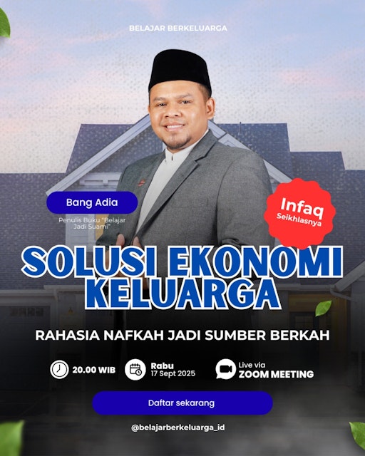 Solusi Ekonomi Keluarga: Rahasia Nafkah Jadi Sumber Berkah